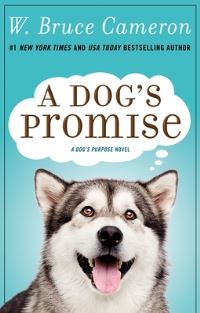 Book Cover for A Dog's Promise by W Bruce Cameron