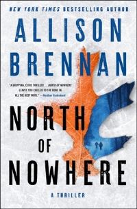 Book Cover for North of Nowhere by Allison Brennan
