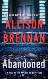 Book Cover for Abandoned by Allison Brennan