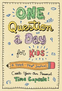 Book Cover for One Question a Day for Kids: A Three-Year Journal by Aimee Chase
