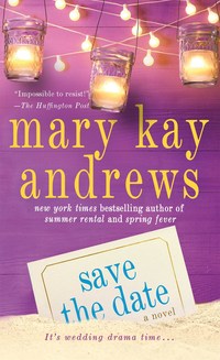 Book Cover for Save the Date by Mary Kay Andrews