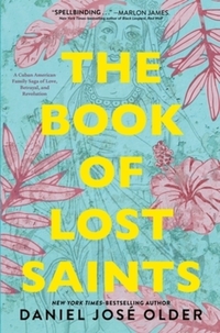 Book Cover for The Book of Lost Saints by Daniel José Older