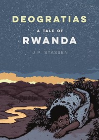 Book Cover for Deogratias, a Tale of Rwanda by JeanPhilippe Stassen