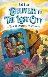 Book Cover for Delivery to the Lost City by P. G. Bell