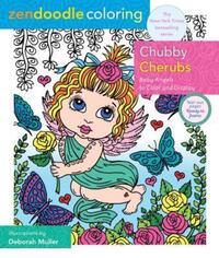Book Cover for Zendoodle Coloring: Chubby Cherubs by Deborah Muller