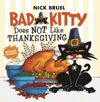 Book Cover for Bad Kitty Does Not Like Thanksgiving by Nick Bruel