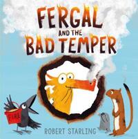 Book Cover for Fergal and the Bad Temper by Robert Starling