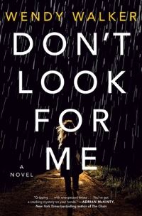 Book Cover for Don't Look for Me by Wendy Walker