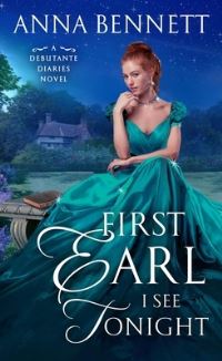 Book Cover for First Earl I See Tonight by Anna Bennett