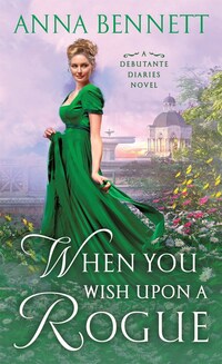 Book Cover for When You Wish Upon a Rogue by Anna Bennett