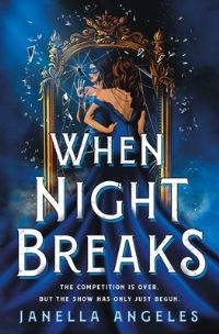 Book Cover for When Night Breaks by Janella Angeles