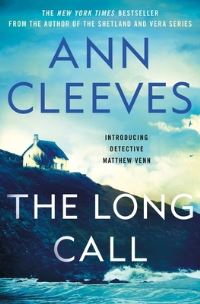 Book Cover for The Long Call by Ann Cleeves