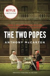 Book Cover for Two Popes by Anthony McCarten