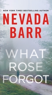 Book Cover for What Rose Forgot by Nevada Barr