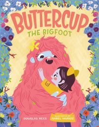 Book Cover for Buttercup the Bigfoot by Douglas Rees