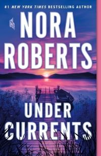 Book Cover for Under Currents by Nora Roberts