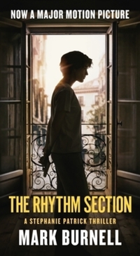 Book Cover for The Rhythm Section by Mark Burnell