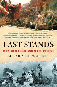 Book Cover for Last Stands by Michael Walsh