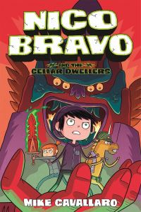 Book Cover for Nico Bravo and the Cellar Dwellers by Michael Cavallaro