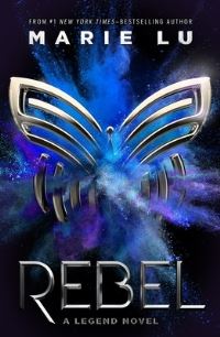 Book Cover for Rebel by Marie Lu