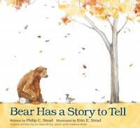 Book Cover for Bear Has a Story to Tell by Philip C Stead