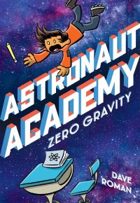 Book Cover for Zero Gravity by Dave Roman