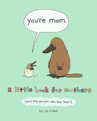 Book Cover for You're Mom by Liz Climo