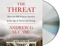 Book Cover for The Threat by Andrew G McCabe