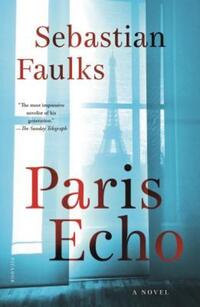 Book Cover for Paris Echo by Sebastian Faulks