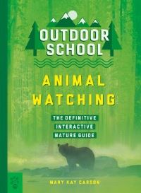 Book Cover for Animal Watching by Mary Kay Carson
