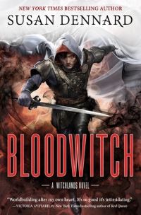 Book Cover for Bloodwitch by Susan Dennard