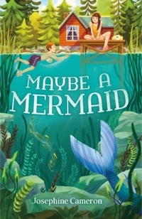 Book Cover for Maybe a Mermaid by Josephine Cameron
