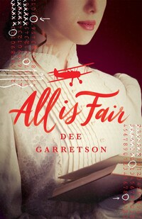 Book Cover for All Is Fair by Dee Garretson