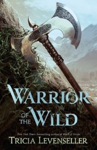 Book Cover for Warrior of the Wild by Tricia Levenseller