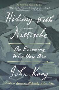 Book Cover for Hiking With Nietzsche by John J Kaag