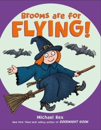 Book Cover for Brooms Are for Flying! by Michael Rex