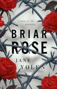 Book Cover for Briar Rose by Jane Yolen