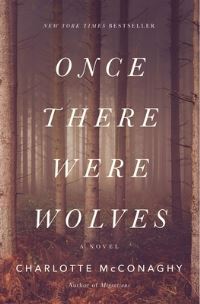 Book Cover for Once There Were Wolves by Charlotte McConaghy