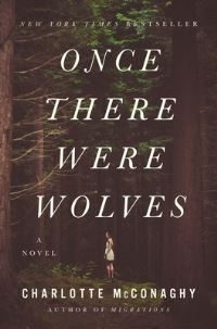 Book Cover for Once There Were Wolves by Charlotte McConaghy