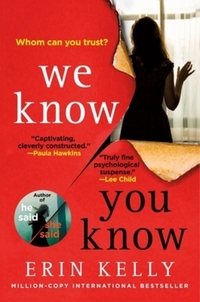Book Cover for We Know You Know by Erin Kelly
