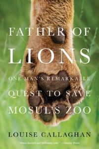 Book Cover for Father of Lions by Louise Callaghan