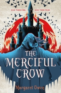 Book Cover for The Merciful Crow by Margaret Owen