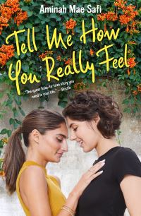 Book Cover for Tell Me How You Really Feel by Aminah Mae Safi