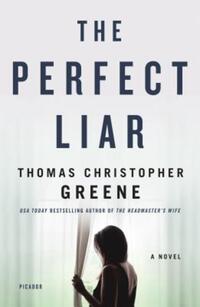 Book Cover for The Perfect Liar by Thomas Christopher Greene