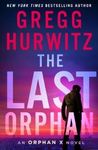Book Cover for The Last Orphan by Gregg Hurwitz