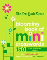 Book Cover for The New York Times Blooming Book of Mini Crosswords by Joel Fagliano, New York Times