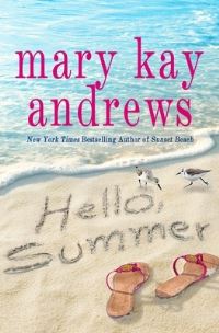 Book Cover for Hello, Summer by Mary Kay Andrews