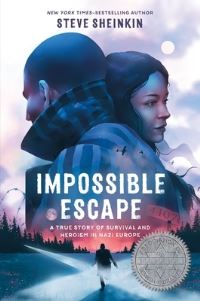 Book Cover for Impossible Escape by Steve Sheinkin