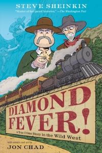 Book Cover for Diamond Fever! by Steve Sheinkin