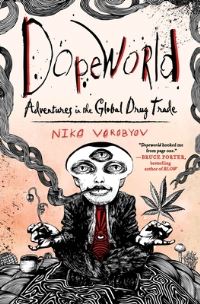 Book Cover for Dopeworld by Niko Vorobyov